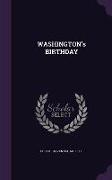 WASHINGTON's BIRTHDAY