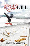 ROAD KILL