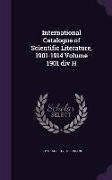 International Catalogue of Scientific Literature, 1901-1914 Volume 1901 div H