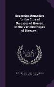 Sovereign Remedies for the Cure of Diseases of Horses, in the Various Stages of Disease