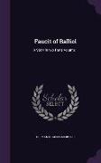 Faucit of Balliol: A Story in two Parts Volume 1