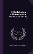 Atti Della Società Italiana Di Scienze Naturali, Volume 20