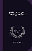 [Works of Dwight L. Moody] Volume 9