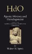 Ajanta: History and Development, Volume 4 Painting, Sculpture, Architecture - Year by Year