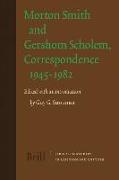 Morton Smith and Gershom Scholem, Correspondence 1945-1982