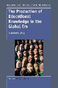 The Production of Educational Knowledge in the Global Era