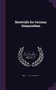 MATERIALS FOR GERMAN COMPOSITI