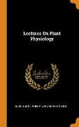 Lectures on Plant Physiology