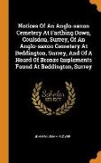 Notices Of An Anglo-saxon Cemetery At Farthing Down, Coulsdon, Surrey, Of An Anglo-saxon Cemetery At Beddington, Surrey, And Of A Hoard Of Bronze Impl