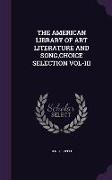 The American Library of Art Literature and Song, Choice Selection Vol-III