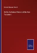 On the Authorized Version of the New Testament