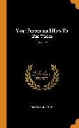 Your Forces And How To Use Them, Volume 5