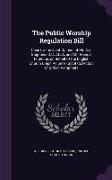 The Public Worship Regulation Bill: Case for the Joint Opinion of Mr. A.J. Stephens Q.C., LL.D., and Mr. Francis H. Jeune, on Behalf of the English Ch