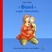 "Busi" sagte Henriette