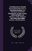 An Endeavour to Classify the Sepulchral Remains in Northamptonshire, or A Discourse on Funeral Monuments, in That County, Delivered Before the Members