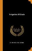 Irrigation of Grain