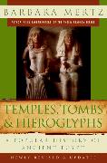 Temples, Tombs, and Hieroglyphs