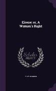 Eirene, or, A Woman's Right