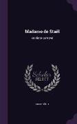 Madame de Staël: An Historical Novel