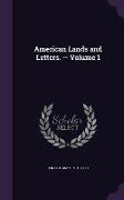 American Lands and Letters. -- Volume 1