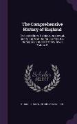 The Comprehensive History of England: Civil and Military, Religious, Intellectual, and Social, From the Earliest Period to the Suppression of the Sepo