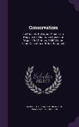 Conservatism: Its Principle, Policy, and Practice: a Reply to Mr. Gladstones Speech at Wigan, 23rd October, 1868 Volume Talbot Colle