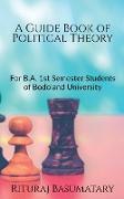 A Guide Book of Political Theory