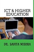 ICT & HIGHER EDUCATION