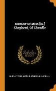 Memoir of Miss [m.] Shepherd, of Cheadle