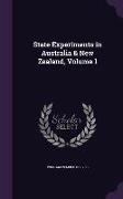State Experiments in Australia & New Zealand, Volume 1