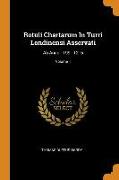 Rotuli Chartarum in Turri Londinensi Asservati: AB Anno 1199 - 1216, Volume 1