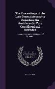 The Proceedings of the Late General Assembly Regarding the Auchterarder Case Considered and Defended: In an Address to the Parishioners of Sprouston