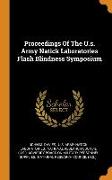 Proceedings Of The U.s. Army Natick Laboratories Flash Blindness Symposium