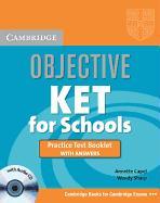 Objective Ket for Schools Practice Test Booklet with Answers with Audio CD