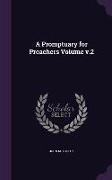 A Promptuary for Preachers Volume v.2