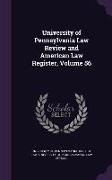 UNIV OF PENNSYLVANIA LAW REVIE