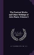 POETICAL WORKS & OTHER WRITING