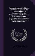 Tacoma Illustrated, Published Under the Auspices of the Tacoma Chamber of Commerce. A Careful Compilation of the Resources, Terminal Advantages, Insti