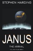 Janus the Arrival