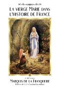 La vierge Marie dans l'histoire de France