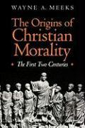 The Origins of Christian Morality