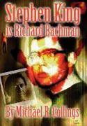 Stephen King is Richard Bachman - Signed Limited