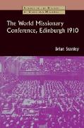 World Missionary Conference, Edinburgh 1910