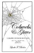 Cobwebs & Glitter: Childhood Memoir Poems