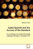 Judeo-Spanish and the Success of the Standard