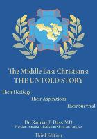 Middle East Christians: The Untold Story