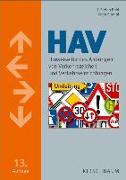 HAV. Hinweise für das Anbringen von Verkehrszeichen und Verkehrseinrichtungen