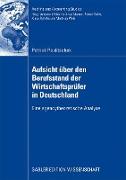 Aufsicht über den Berufsstand der Wirtschaftsprüfer in Deutschland