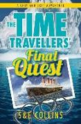The Time Travellers' Final Quest