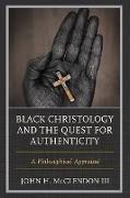 Black Christology and the Quest for Authenticity